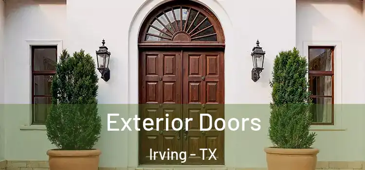 Exterior Doors Irving - TX